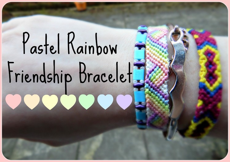 DIY Pastel Rainbow Friendship Bracelet Tumblr Inspired How To ¦ The Corner of Craft