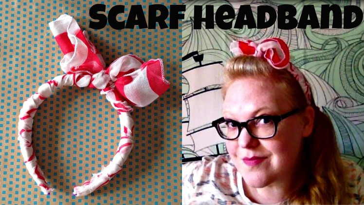 DIY Scarf Headband - Easy Dollar Store Craft!