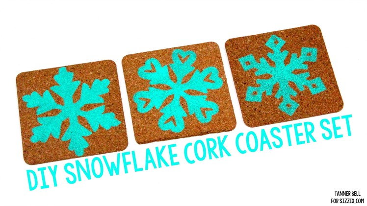 DIY Snowflake Cork Coasters | Sizzix Teen Craft