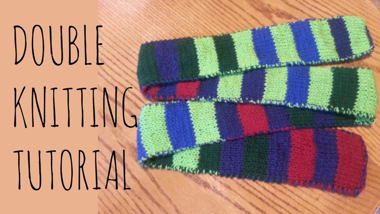 Double Knitting Tutorial | Striped Scarf