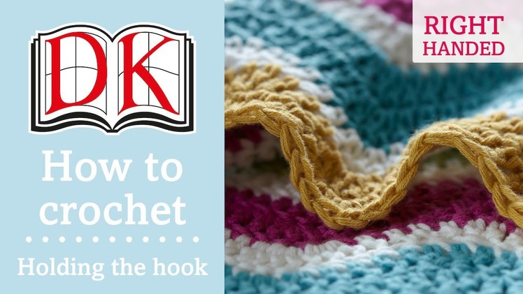 How to Crochet: Holding the Hook and Yarn Right Handed