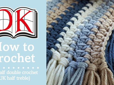 How to Half Double Crochet (UK Half Treble)