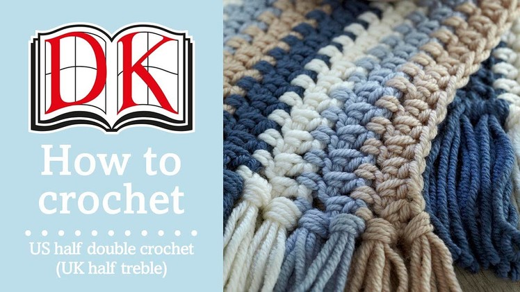 How to Half Double Crochet (UK Half Treble)