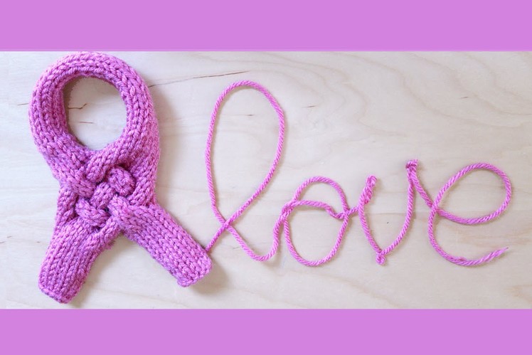 How to Knit a Pink Ribbon | Breast Cancer Awareness Month