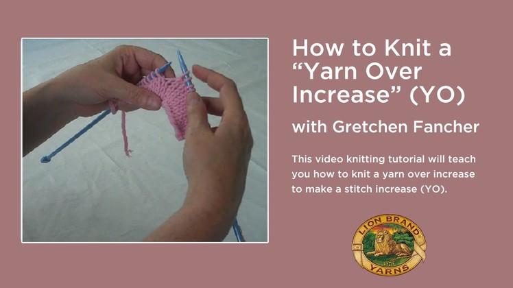 How to Knit a "Yarn Over Increase" (YO)