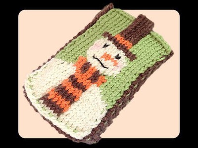 How to Knit Snowman Mobile Phone Cover Case (Part 2)