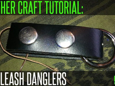 Leather Craft Tutorial: Recycled Dog Leash Danglers