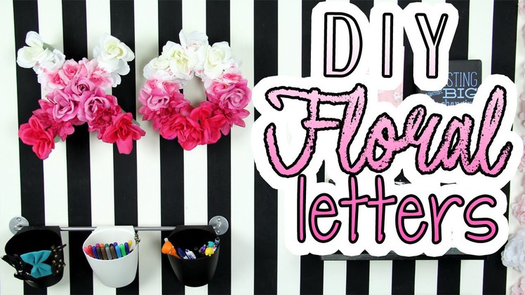 Spring Room Decor: Dollar Store Crafts- DIY Floral Letters | DecorateYou