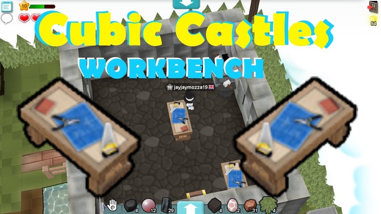 [TUTORIAL] Cubic Castles - How To Craft a Workbench