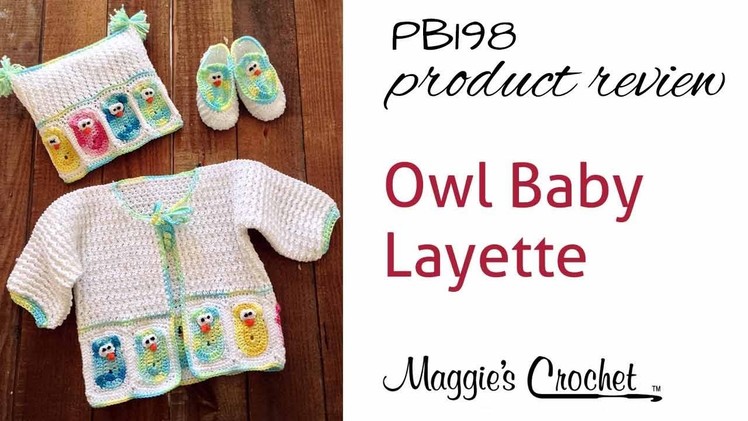 Baby Owl Layette Crochet Pattern Product Review PB198