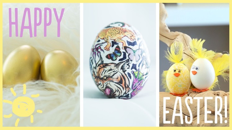 DIY | Awesome (Dye-Free) Easter Egg Decorations!!