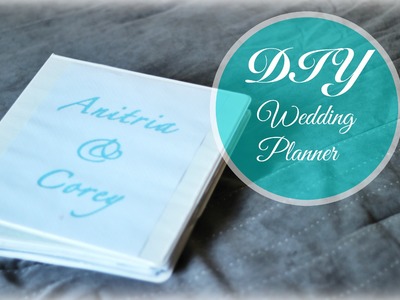 DIY Wedding Planner ♡ | Anitria Campbell -- #1