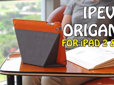 Ipevo Origami Folio for iPad 2 & 3 | Geekanoids Review