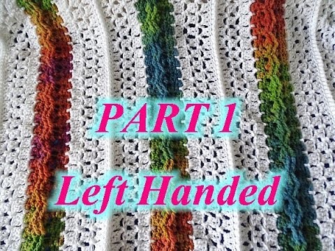 Mile a Minute Celtic Weave Afghan - Left Handed Crochet Tutorial PT 1