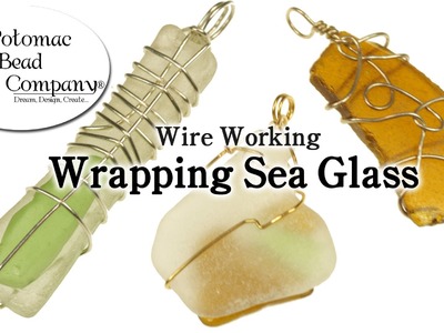 Wrapping Sea Glass