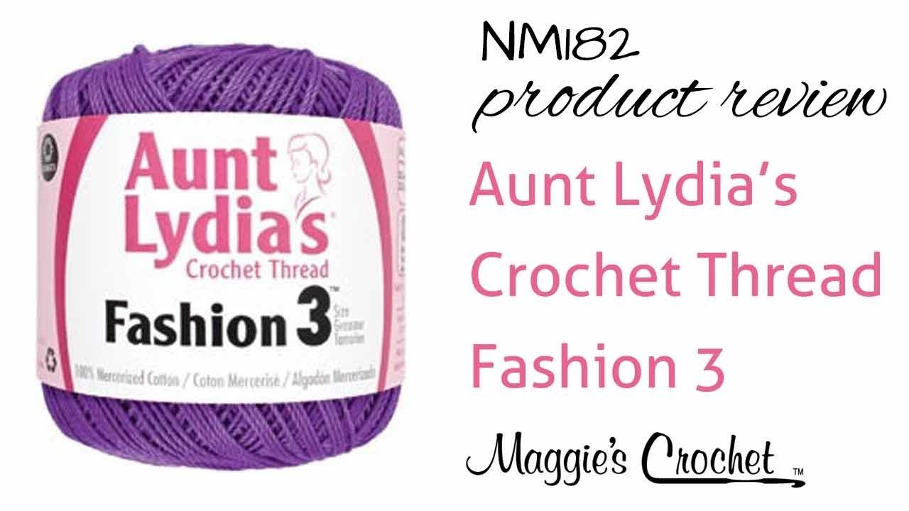 Aunt Lydias Crochet Thread Fashion 3 Product Review NM182