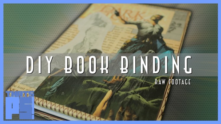 DIY Book Binding - Supplementary Footage