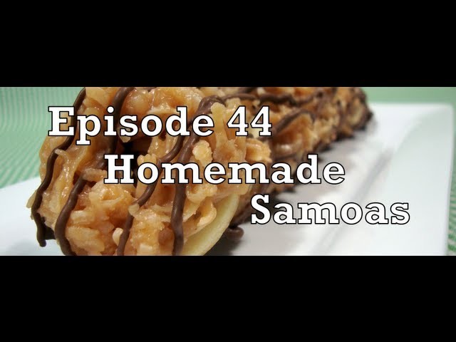 Episode 44 - Homemade Samoas - 4-3-11 - The Aubergine Chef