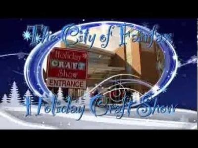 Holiday Craft Show 2013 Promo - The City of Fairfax