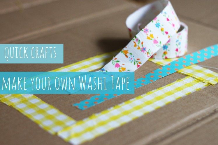 Make your own washi tape