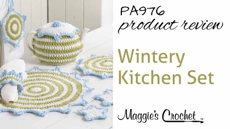 Wintery Kitchen Set Crochet Pattern Product Review PA976