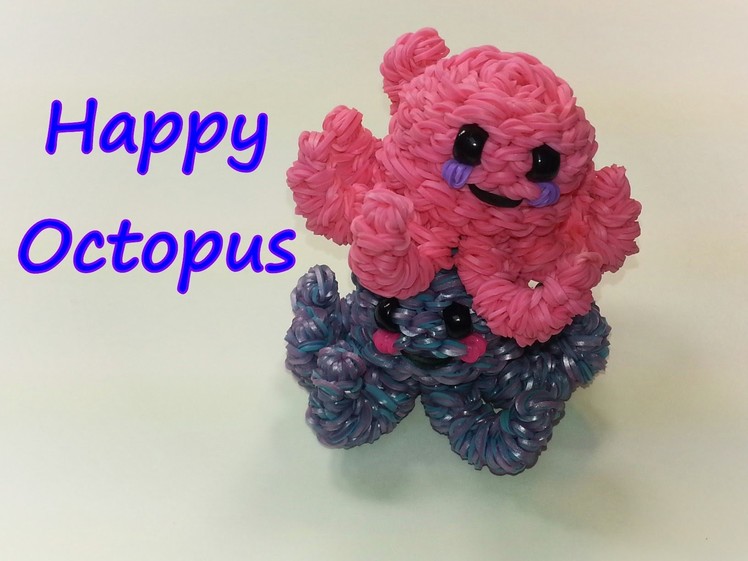 3-D Happy Octopus Tutorial by feelinspiffy (Rainbow Loom)