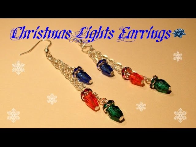 Christmas Light Earrings Beading Tutorial by HoneyBeads1