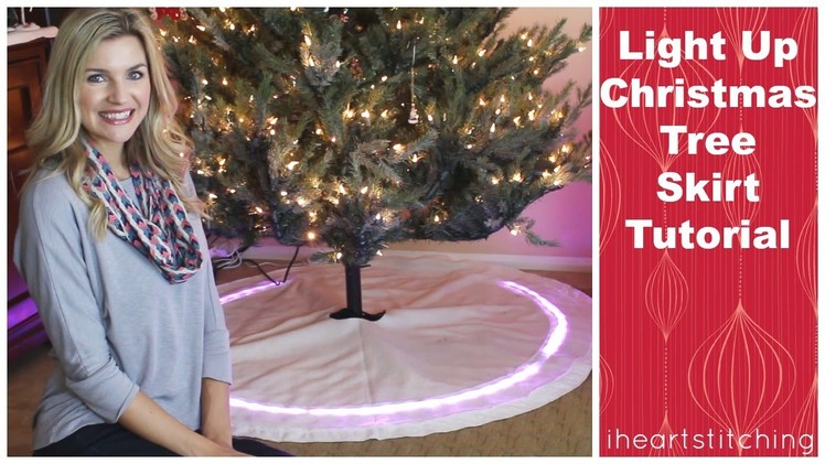 DIY Christmas Tree Skirt Tutorial with Lights!