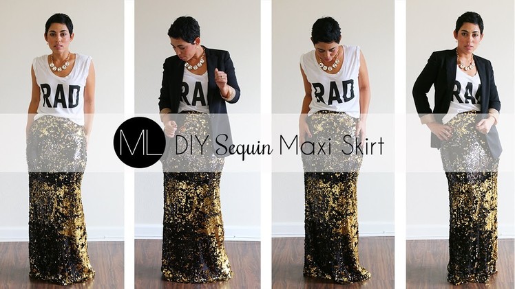 DIY Sequin Maxi Skirt Tutorial! w. Mimi G