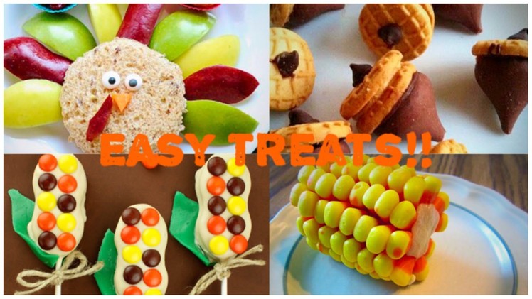 EASY DIY No Bake Thanksgiving Treat Ideas! (Great For Kids!)