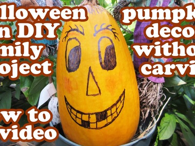 Halloween Pumpkin Designs No Carving Decorating Ideas - Easy Fun Templates DIY Kids Crafting Crafts