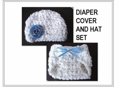 How to crochet a DIAPER COVER SET, chunky crochet, diaper cover, hat, baby clothing set