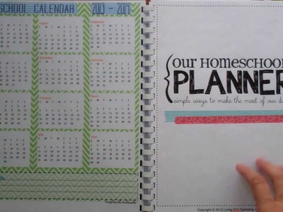 Tour of my DIY homeschool planner 2013-2014