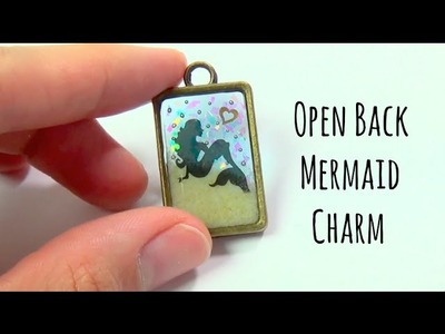 Tutorial: Open Back Mermaid Charm