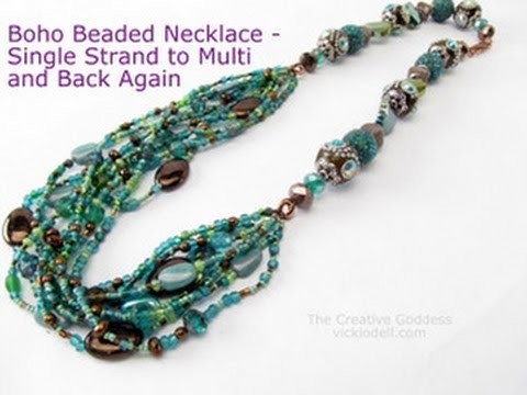 Boho Beaded Necklace - One Strand to Many and Back Again (Plus How to ...
