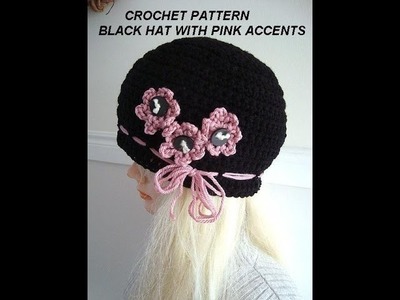 Crochet Pattern - DIY - BLACK HAT WITH PINK FLOWERS, make all sizes baby to adult