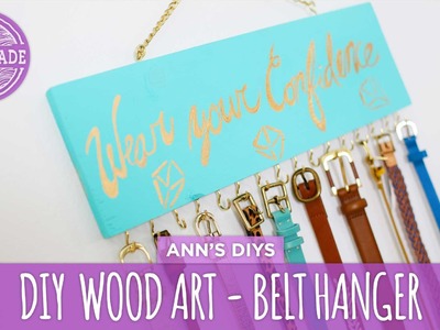 DIY Belt Hanger & Inspirational Wood Art - HGTV Handmade