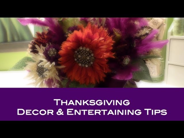 DIY: Thanksgiving Decor & Entertaining Tips