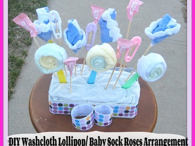 DIY Washcloth Lollipops and Baby Sock Roses. How to make a Washcloth Lollipop DIY (Tutorial)