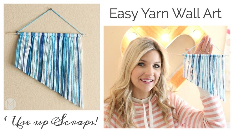 Easy Yarn Wall Art DIY