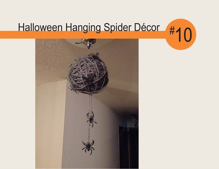 Halloween Hanging Spider Decor - DIY