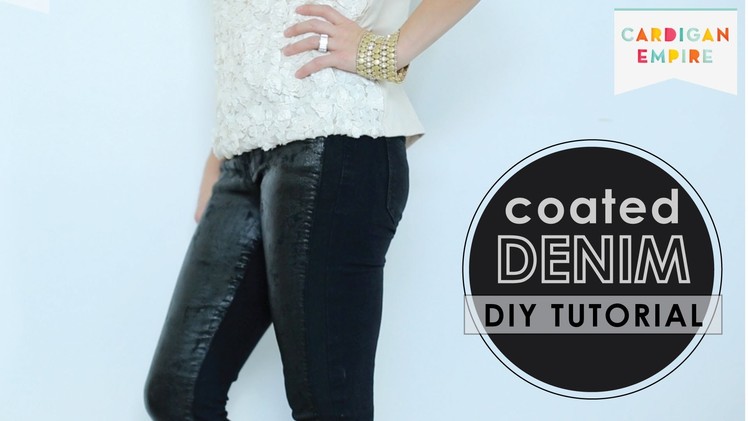 How to Faux Wax Denim - DIY Coated Jeans Tutorial