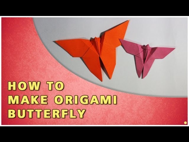HOW TO MAKE AN ORIGAMI BUTTERFLY | TRADITIONAL PAPER TOY