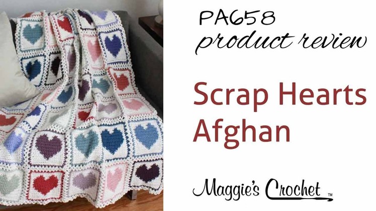 Scrap Hearts Afghan Crochet Pattern Product Review PA658