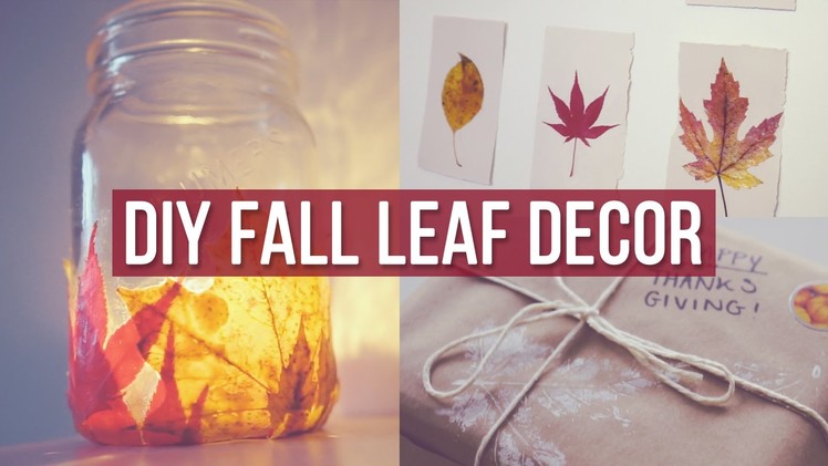 ✂ 3 DIY Fall Leaf Decor Ideas