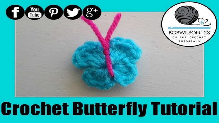 Crochet Butterfly Tutorial - Whip it up Wednesday !