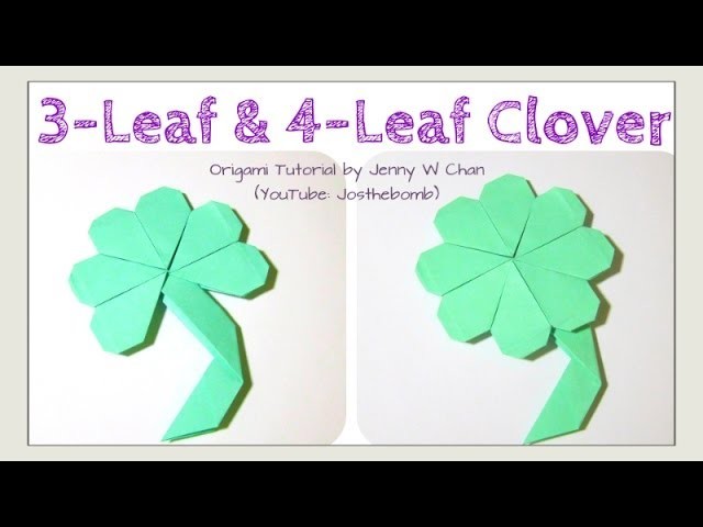 DIY 3-Leaf Clover.4-Leaf Clover Shamrock Origami Clover, Easy St. Patrick's Day Paper Crafts Kids