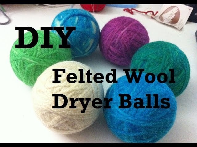 DIY - Felted Wool Dryer Balls