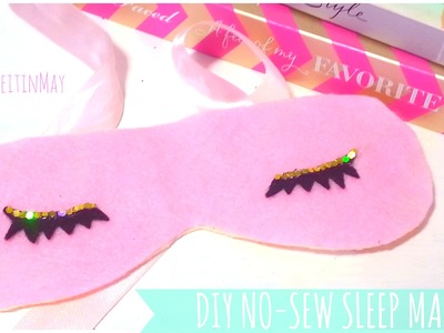 ♥ DIY No-Sew Sleep Mask- #MakeitinMay ♥