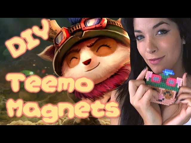 DIY Teemo Bead Sprite Magnets with Miss Liddles - League of Legends